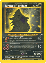 Tyranocif brillant 113/113 Pokémon Neo Destiny (N4)