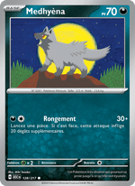 Medhyèna 128/295 Pokémon Héros Transcendants (ME2.5)