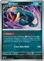 Séviper 062/130 Pokémon Flammes Fantasmagoriques (ME02)
