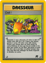 Défi ! 74/83 Pokémon Team Rocket (RO)