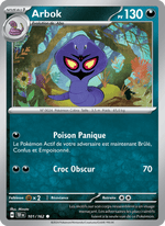 Arbok 101/218 Pokémon Forces Temporelles (EV05)