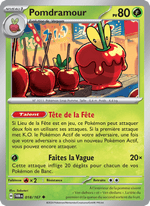 Pomdramour 018/226 Pokémon Mascarade Crépusculaire (EV06)