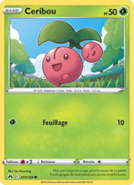 Ceribou 011/160 Pokémon Zénith Suprême (CRZ)