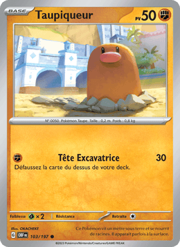 Taupiqueur 103/230 Pokémon Flammes Obsidiennes (EV03)