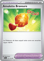 Amulette Bravoure 173/279 Pokémon Évolutions à Paldea (EV02)