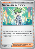Compassion de Timmy 132/188 Pokémon Méga-Évolution (ME01)
