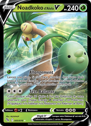 Noadkoko d'Alola V 005/88 Pokémon Pokémon GO