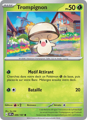 Trompignon 009/230 Pokémon Flammes Obsidiennes (EV03)