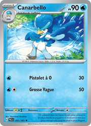Canarbello 051/279 Pokémon Évolutions à Paldea (EV02)