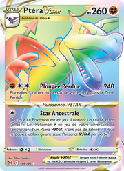 Ptéra VSTAR 199/247 — Pokémon Origine Perdue (LOR)