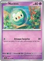 Nucléos 070/218 Pokémon Forces Temporelles (EV05)