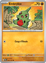 Embrylex 047/180 Pokémon Évolutions Prismatiques (EV8.5)