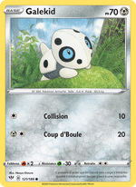 Galekid 121/201 Pokémon Ténèbres Embrasées