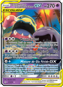 Grotadmorv et Grotadmorv d’Alola GX 61/234 — Pokémon Alliance Infaillible (UNB)