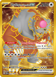 Ursaking Lune Vermeille-ex 222/226 Pokémon Mascarade Crépusculaire (EV06)