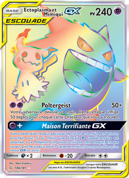 Ectoplasma et Mimiqui GX 186/196 — Pokémon Duo de Choc (TEU)