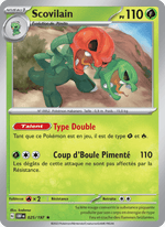 Scovilain 025/230 Pokémon Flammes Obsidiennes (EV03)