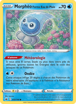 Morphéo Forme Eau de Pluie 33/233 Pokémon Règne de Glace (CRE)