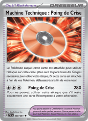 Capsule Technique : Poing de Crise 090/245 Pokémon Destinées de Paldea (EV4.5)