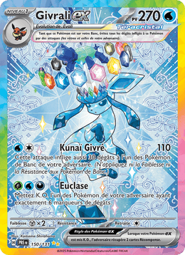 Givrali-ex 150/180 Pokémon Évolutions Prismatiques (EV8.5)