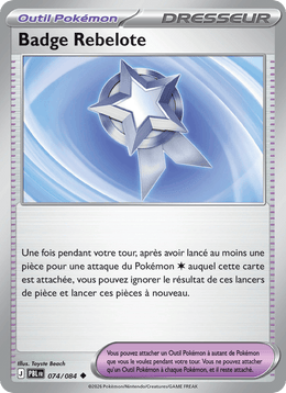 Badge Rebelote 074/120 Pokémon Nuit Noire (ME05)