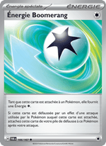 Énergie Boomerang 166/226 Pokémon Mascarade Crépusculaire (EV06)