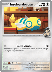 Insolourdo d'Okuba 163/295 Pokémon Héros Transcendants (ME2.5)