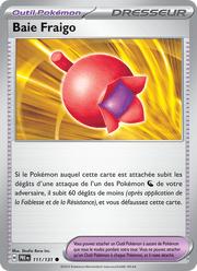 Baie Fraigo 111/180 Pokémon Évolutions Prismatiques (EV8.5)