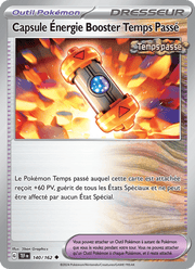 Capsule Énergie Booster Temps Passé 140/218 Pokémon Forces Temporelles (EV05)