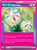Néo-Énergie Sup 162/218 Pokémon Forces Temporelles (EV05)