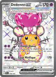 Dedenne-ex - Dedenne ex - Évolutions à Paldea 239