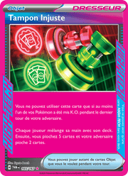 Tampon Injuste 165/226 Pokémon Mascarade Crépusculaire (EV06)