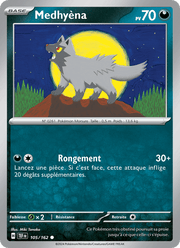 Medhyèna 105/218 Pokémon Forces Temporelles (EV05)