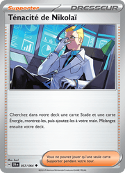 Ténacité de Nikolaï 057/99 Pokémon Fable Nébuleuse (EV6.5)