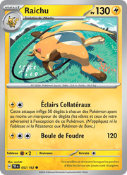 Raichu 052/218 Pokémon Forces Temporelles (EV05)