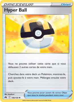 Hyper Ball 146/160 Pokémon Zénith Suprême (CRZ)