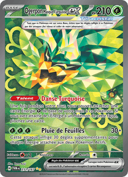 Ogerpon Masque Turquoise-ex 211/226 Pokémon Mascarade Crépusculaire (EV06)