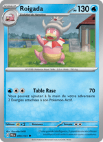 Roigada 019/180 Pokémon Évolutions Prismatiques (EV8.5)