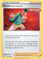 Mustar Style Poing Final 134/183 Pokémon Styles de combat (BST)