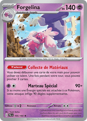 Forgelina 105/279 Pokémon Évolutions à Paldea (EV02)