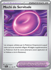 Mochi de Servitude 055/99 Pokémon Fable Nébuleuse (EV6.5)