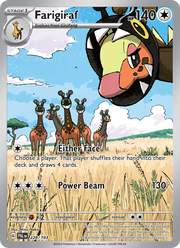 Farigiraf 228/279 — Pokémon Évolutions à Paldea (EV02)