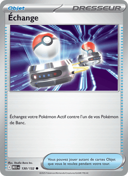 Échange 130/188 Pokémon Méga-Évolution (ME01)