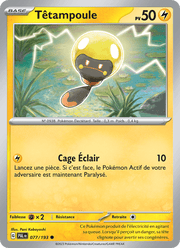 Têtampoule 077/279 Pokémon Évolutions à Paldea (EV02)