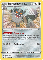 Berserkatt de Galar 128/216 Pokémon Épée et Bouclier