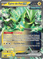 Épine-de-Fer-ex 032/180 Pokémon Évolutions Prismatiques (EV8.5)