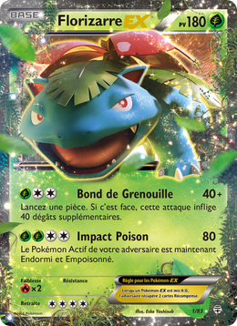 Florizarre-EX 1/117 — Pokémon Générations (GEN)