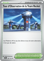 Tour d'Observation de la Team Rocket 180/244 Pokémon Rivalités Destinées (EV10)
