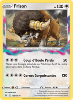 Frison 148/217 Pokémon Origine Perdue (LOR)