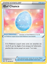 Œuf Chance 167/216 Pokémon Épée et Bouclier